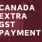 Canada Extra GST Payment 2025
