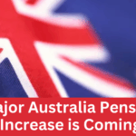 Major Australia Pension Increase is Coming