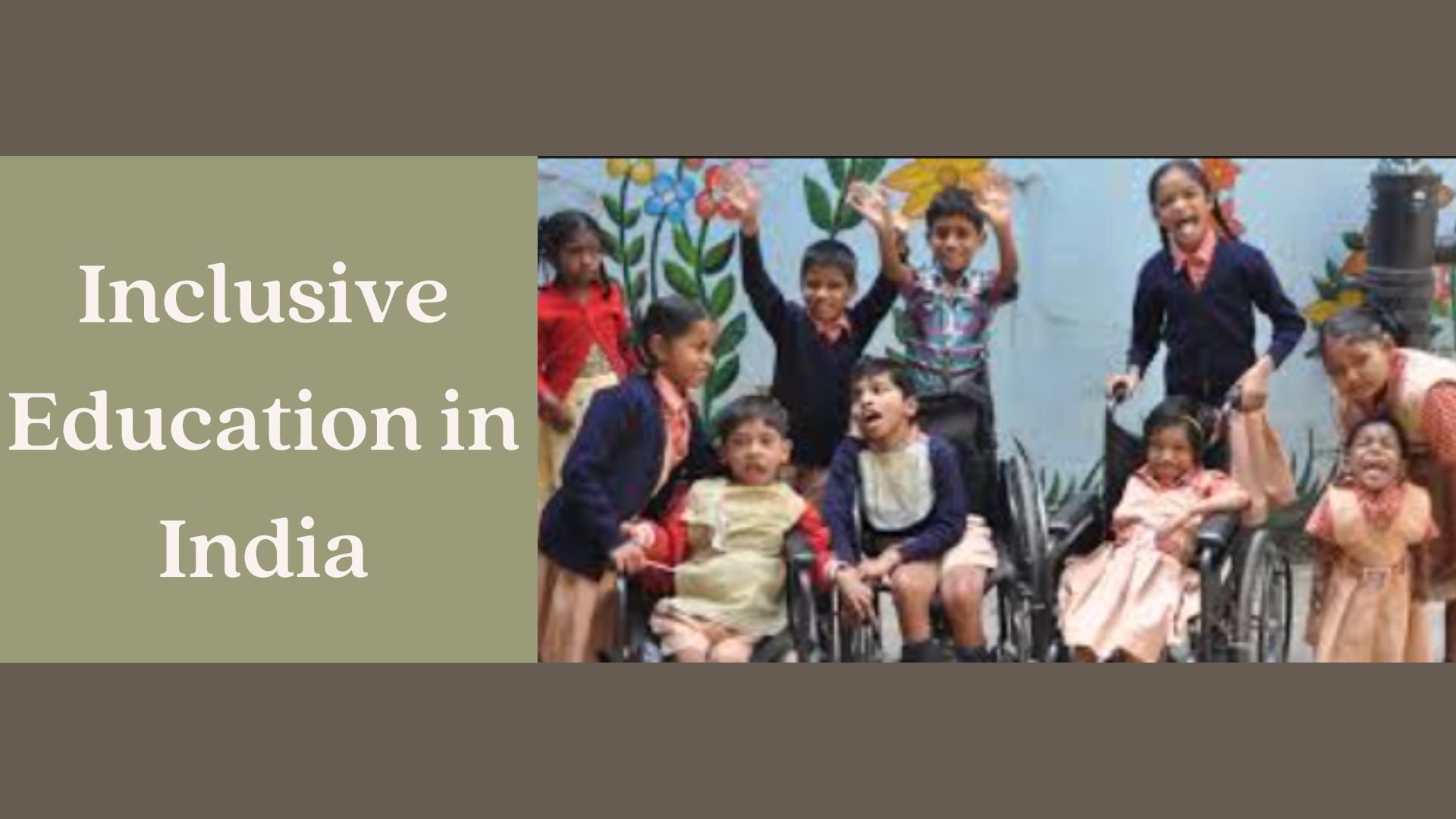 Inclusive Education in India