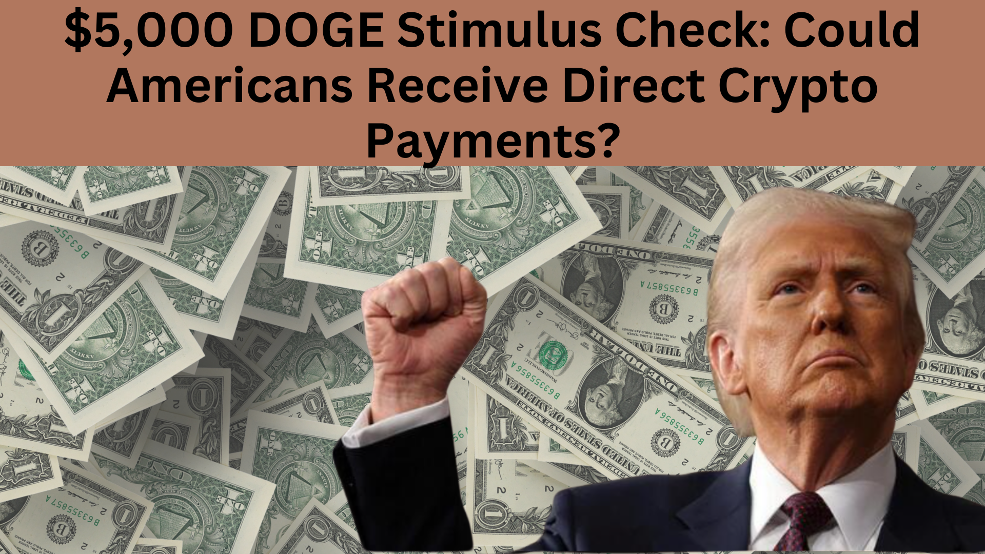$5,000 DOGE Stimulus Check 2025 Could Americans Receive Direct Crypto Payments