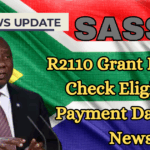 SASSA R2110 Grant Payment 2025 Check Eligibility, Payment Dates and News
