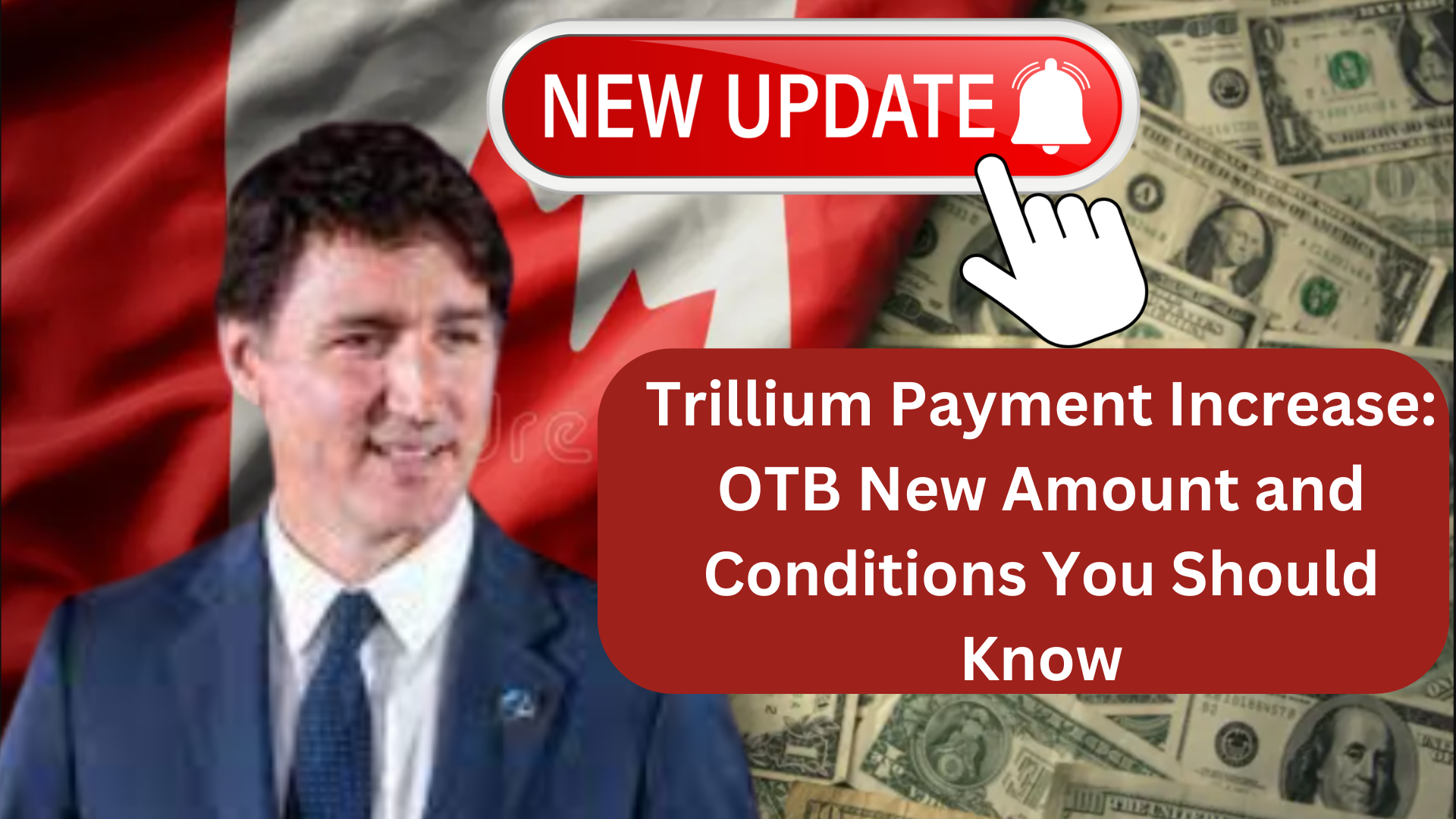 Trillium Payment Increase 2025: OTB New Amount and Conditions You Should Know