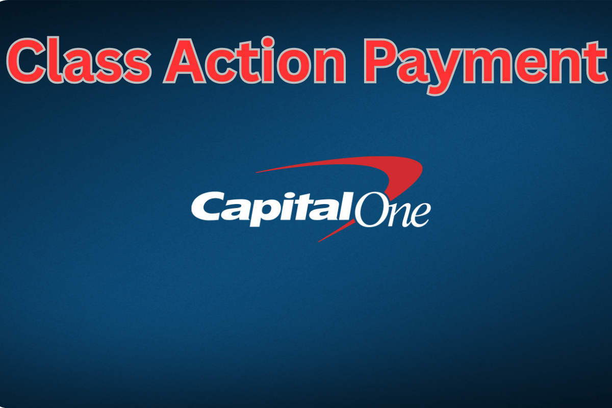 Capital One Class Action Payment