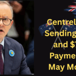 Centrelink is Sending $250 and $750 Payment in May Month